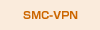 SMC-VPN